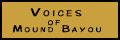 Vocies of Mound Bayou Button